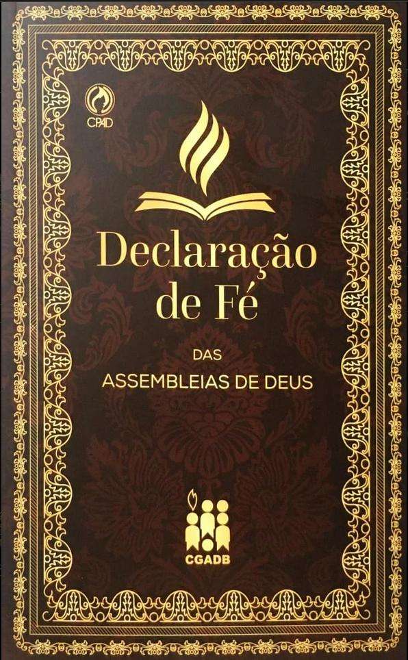 Declaracao De Fe Das Assembleias De Deus